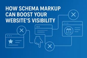 How Schema Markup Can Boost Your Website’s Visibility